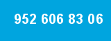 952 606 83 06